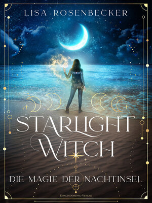 cover image of Starlight Witch--Die Magie der Nachtinsel